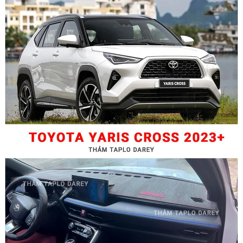 Toyota Yaris Cross 23-25 trước khi trải thảm taplo